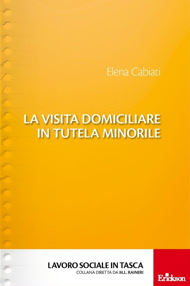  La visita domiciliare in tutela minorile(Kobo/電子書)