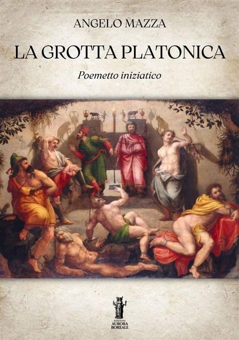 La Grotta Platonica(Kobo/電子書)