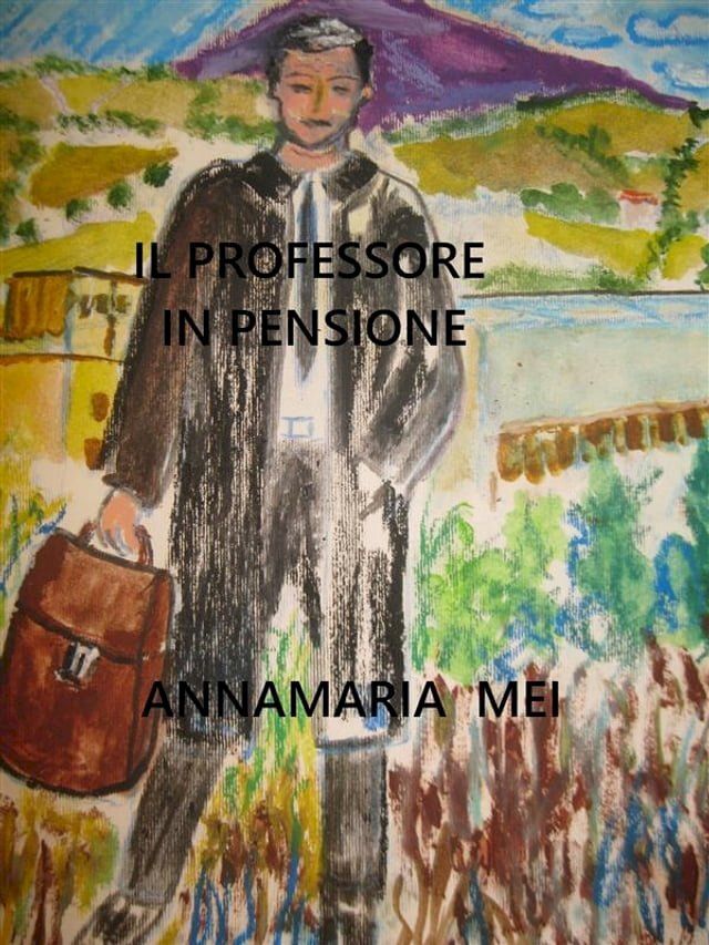  Il professore in pensione(Kobo/電子書)