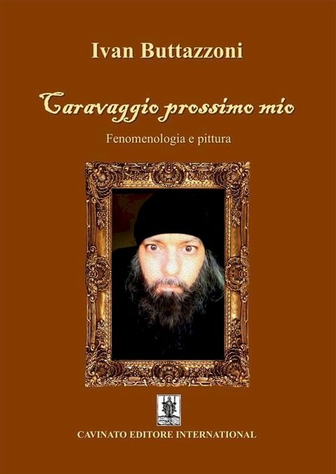 Caravaggio prossimo mio(Kobo/電子書)