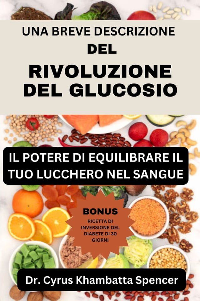  UNA BREVE DESCRIZIONE DELLA RIVOLUZIONE DEL GLUCOSIO(Kobo/電子書)