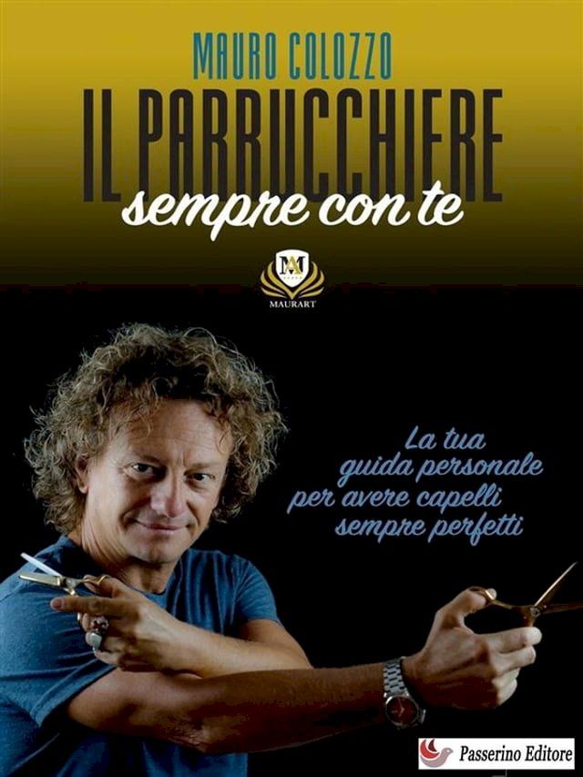  Il parrucchiere sempre con te(Kobo/電子書)