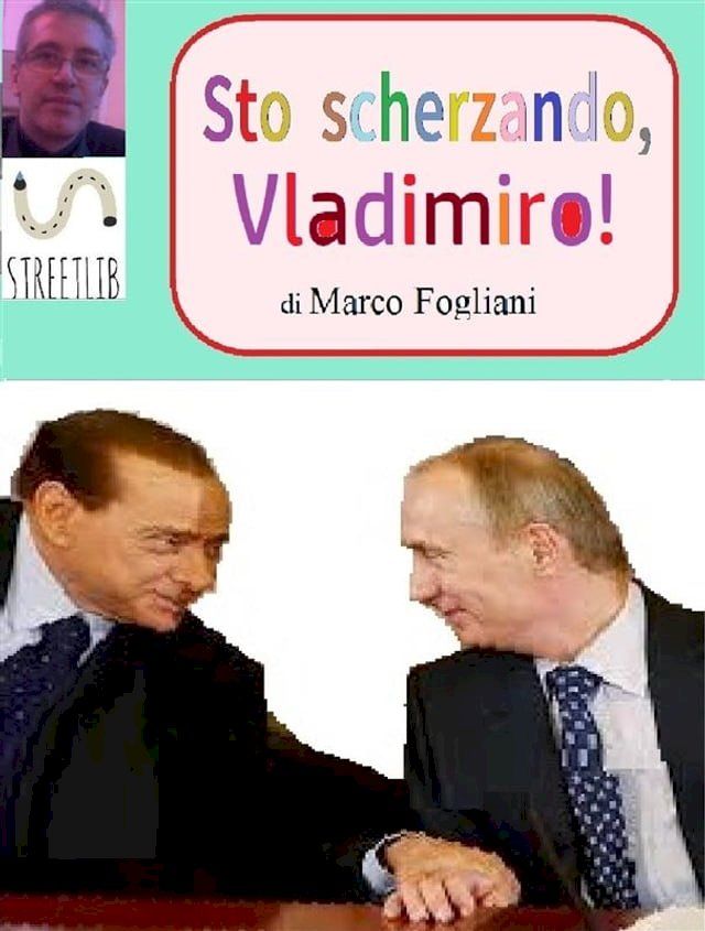  Sto scherzando, Vladimiro!(Kobo/電子書)