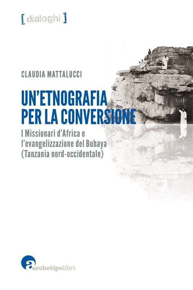  Un’etnografia per&nbsp;la&nbsp;conversione(Kobo/電子書)