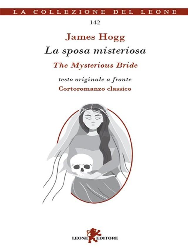  La sposa misteriosa-The Mysterious Bride. Testo inglese a fronte(Kobo/電子書)