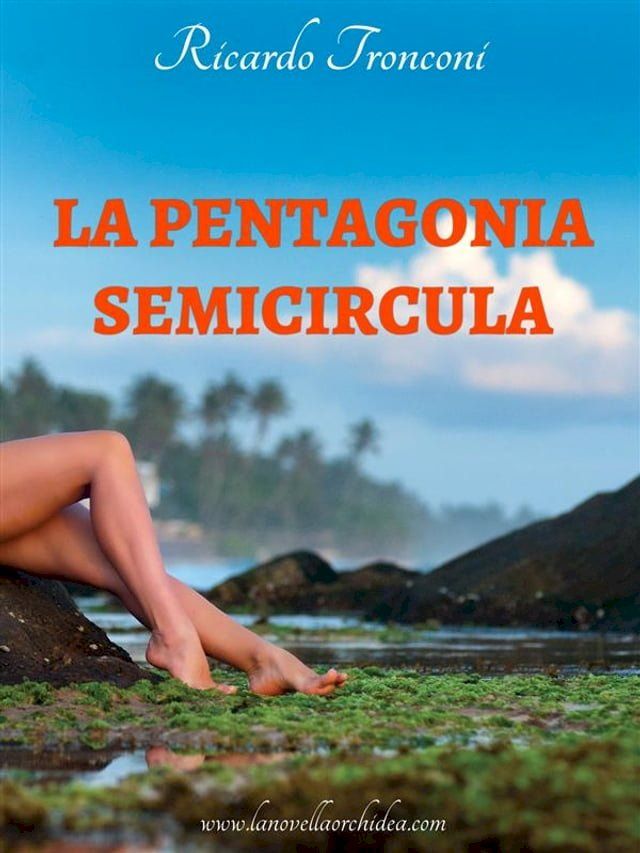  La Pentagonia semicircula(Kobo/電子書)