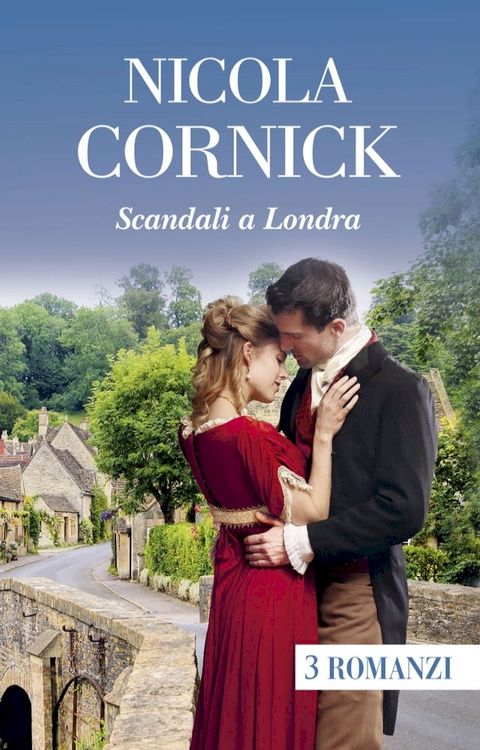 Scandali a Londra (3 romanzi)(Kobo/電子書)