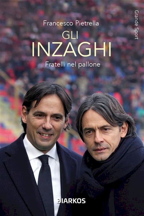 Gli Inzaghi(Kobo/電子書)