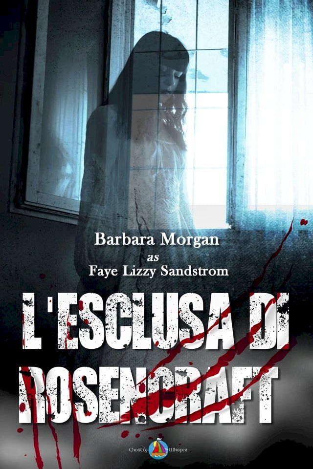  L'Esclusa di Rosencraft(Kobo/電子書)