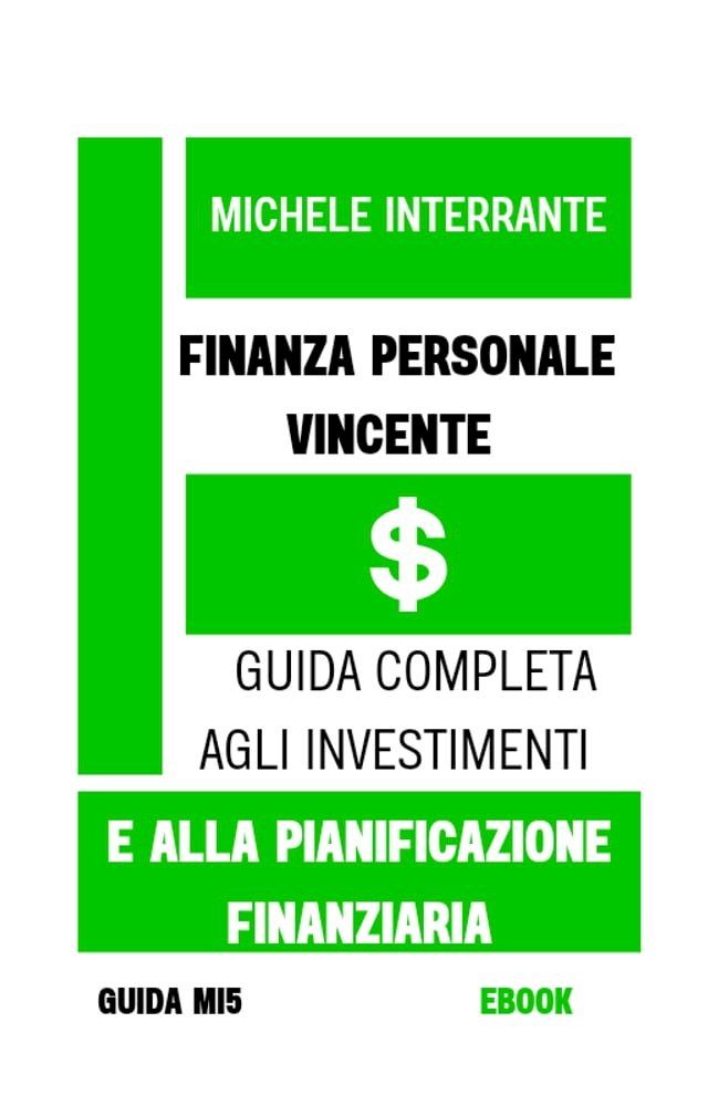 Finanza Personale Vincente: Guida Completa agli Investimenti e alla  Pianificazione Finanziaria - PChome 24h購物