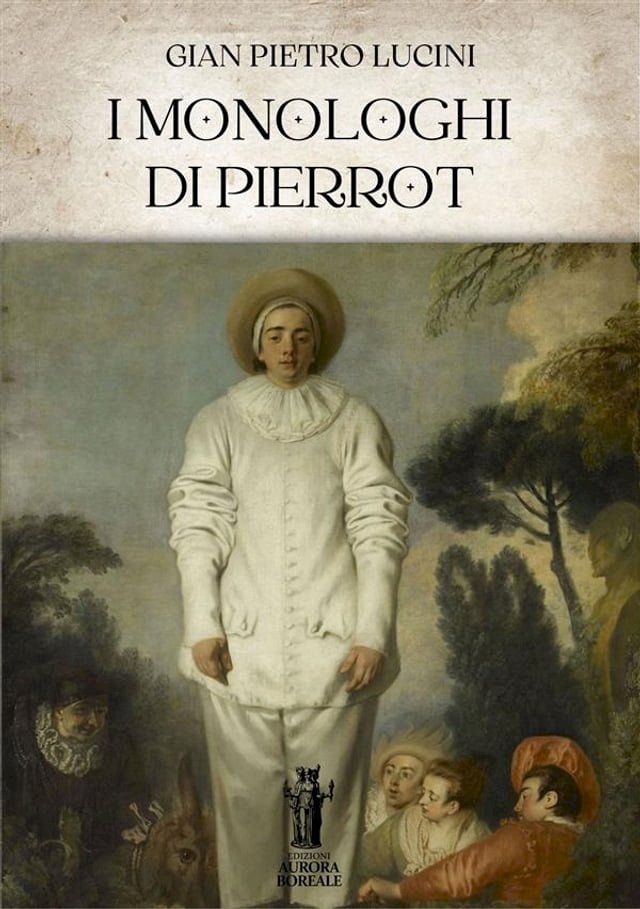  I Monologhi di Pierrot(Kobo/電子書)