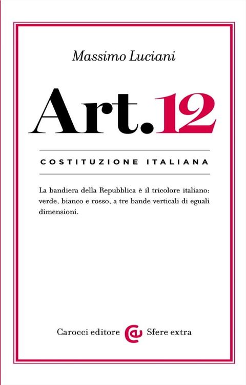 Costituzione italiana: articolo 12(Kobo/電子書)