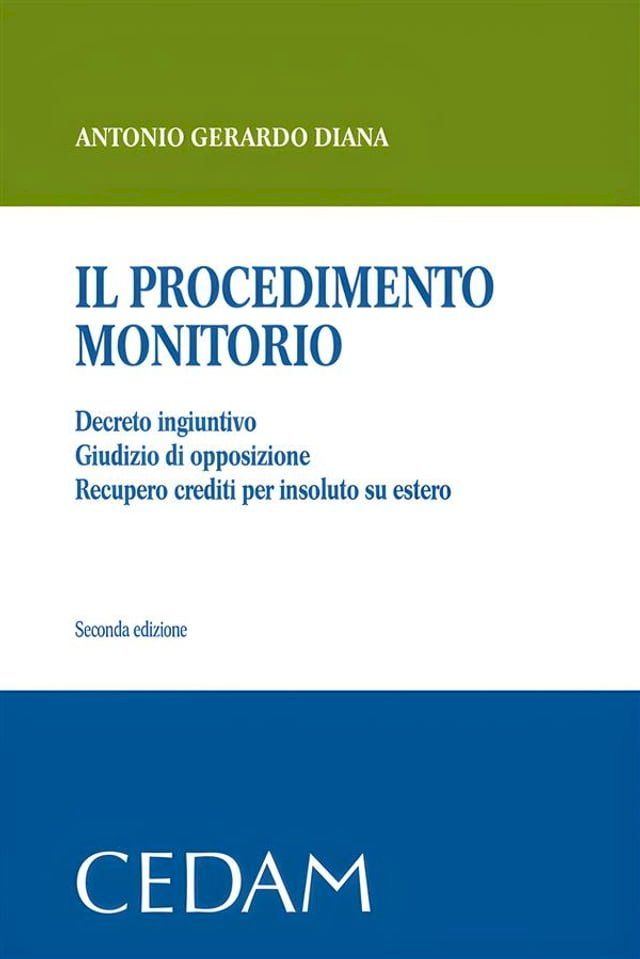  Il procedimento monitorio. Seconda edizione(Kobo/電子書)