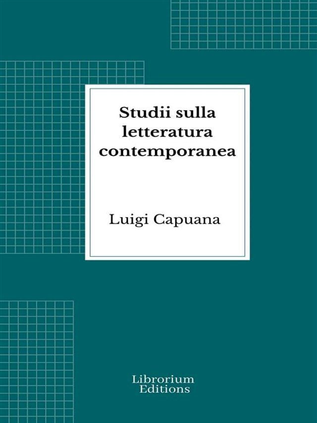  Studii sulla letteratura contemporanea(Kobo/電子書)