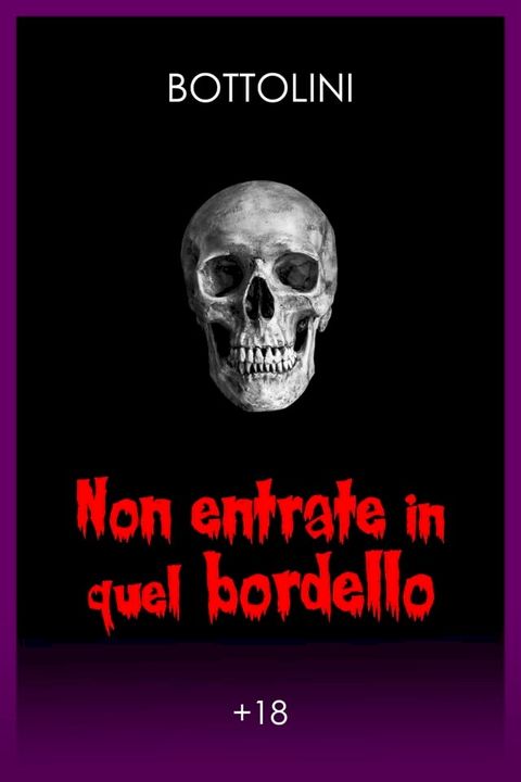 Il bordello degli orrori(Kobo/電子書)