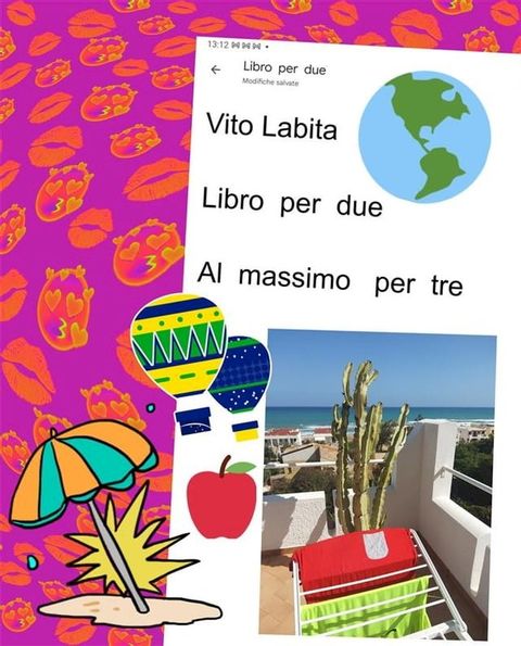 Libro per due . Massimo per tre(Kobo/電子書)