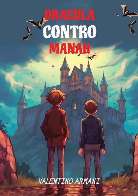 Learn Italian with Dracula Contro Manah(Kobo/電子書)