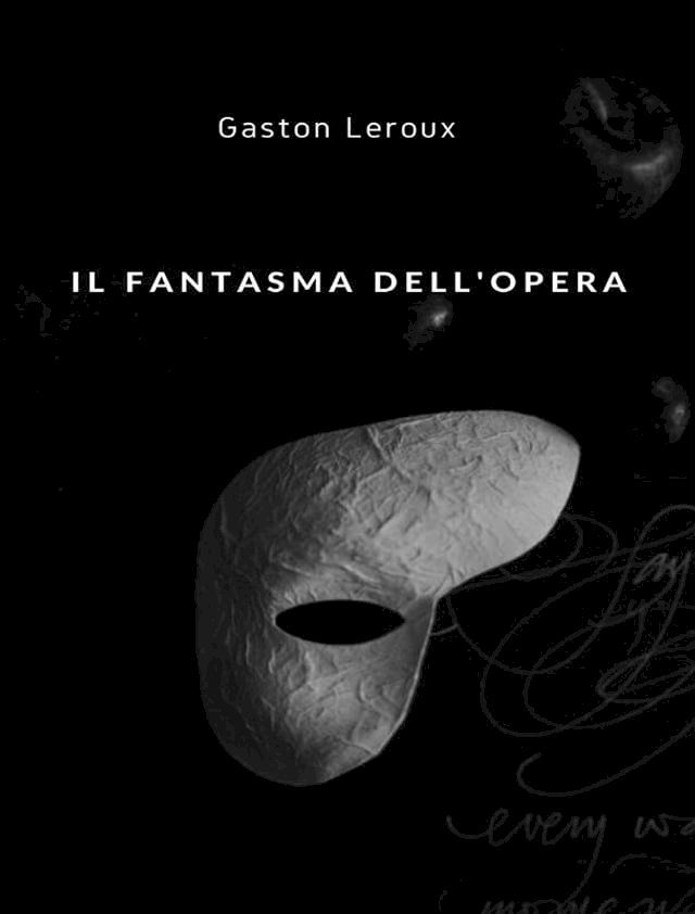  Il fantasma dell'opera (tradotto)(Kobo/電子書)