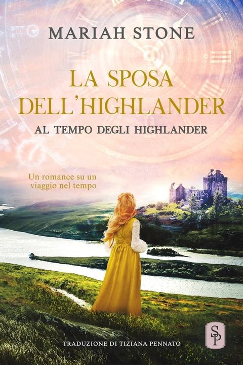 La sposa dell’highlander(Kobo/電子書)