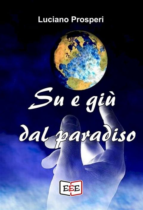 Su e gi&ugrave; dal Pradiso(Kobo/電子書)