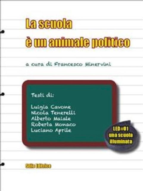 La scuola è un animale politico(Kobo/電子書)