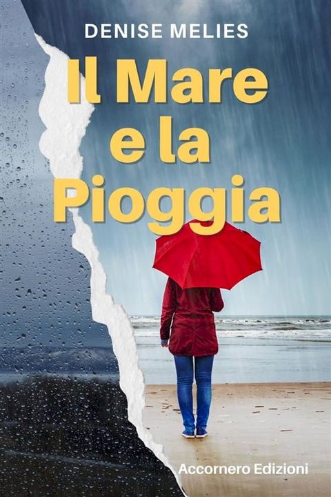 Il Mare e la Pioggia(Kobo/電子書)