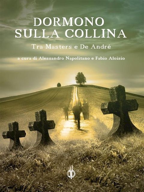 Dormono sulla collina(Kobo/電子書)