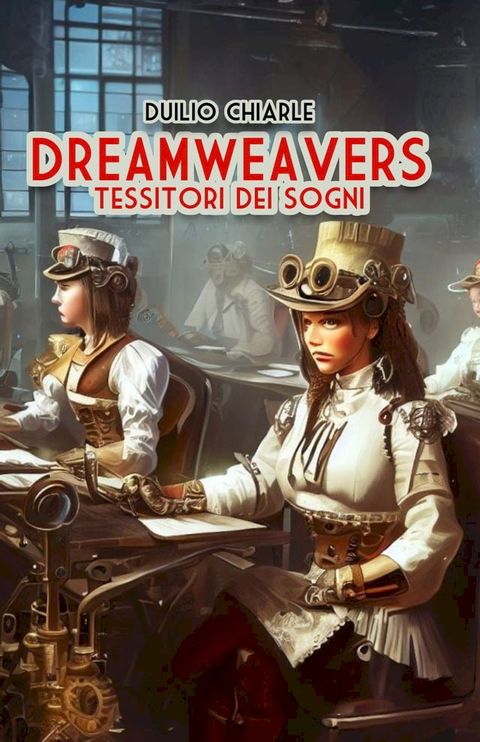 DREAMWEAVERS(Kobo/電子書)