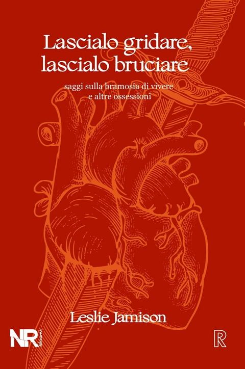 Lascialo gridare, lascialo bruciare(Kobo/電子書)