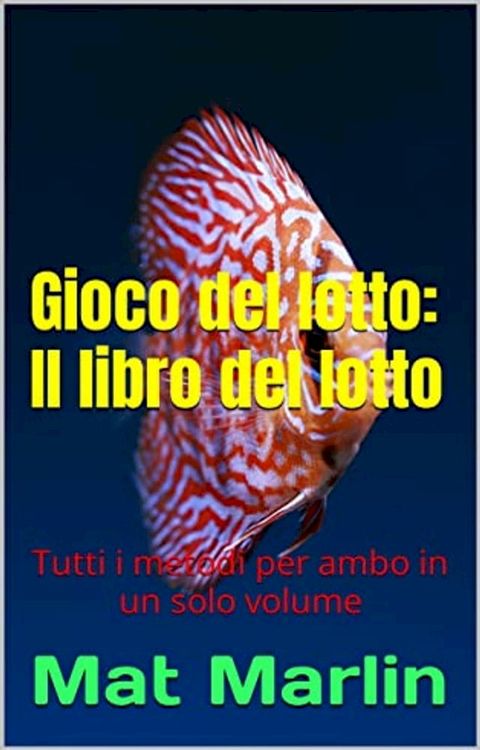 Gioco del lotto: il libro del lotto(Kobo/電子書)