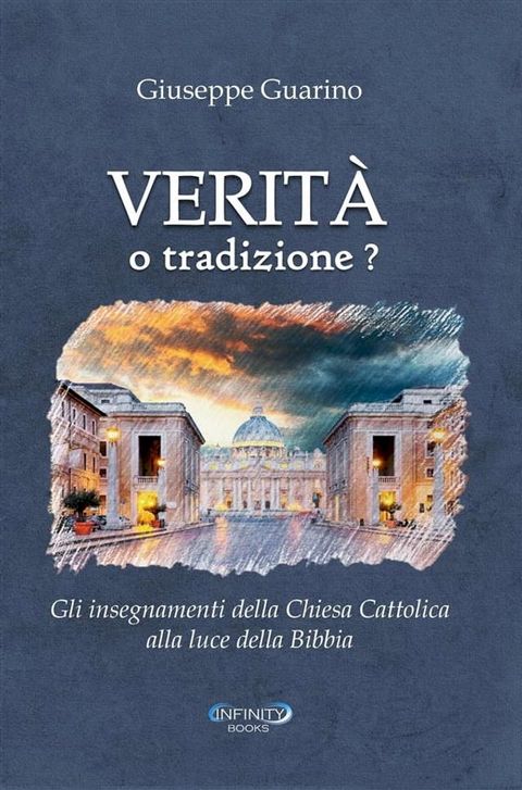 Verit&agrave; o tradizione?(Kobo/電子書)