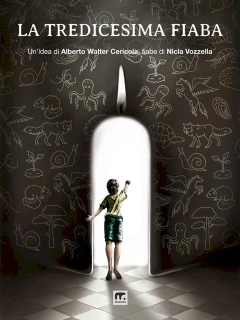 La tredicesima fiaba(Kobo/電子書)