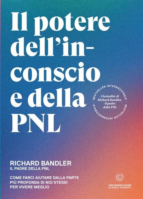 Il potere dell’inconscio e della PNL(Kobo/電子書)