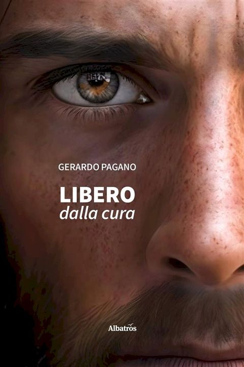 Libero dalla cura(Kobo/電子書)