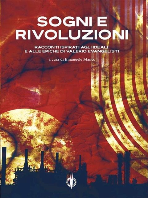 Sogni e Rivoluzioni(Kobo/電子書)