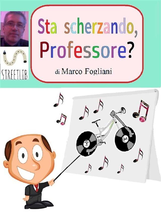  Sta scherzando, Professore?(Kobo/電子書)