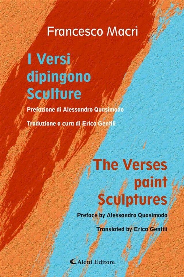  I Versi dipingono Sculture - The Verses paint Sculptures(Kobo/電子書)