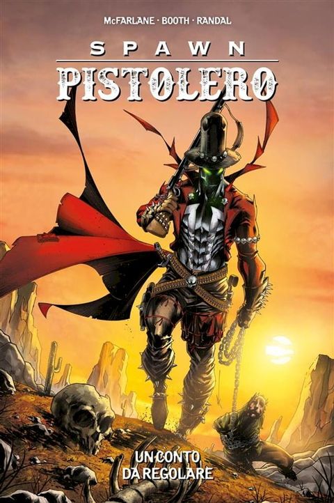 Spawn Pistolero 3(Kobo/電子書)