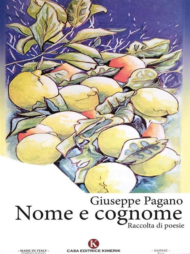  Nome e cognome - Raccolta di poesie(Kobo/電子書)