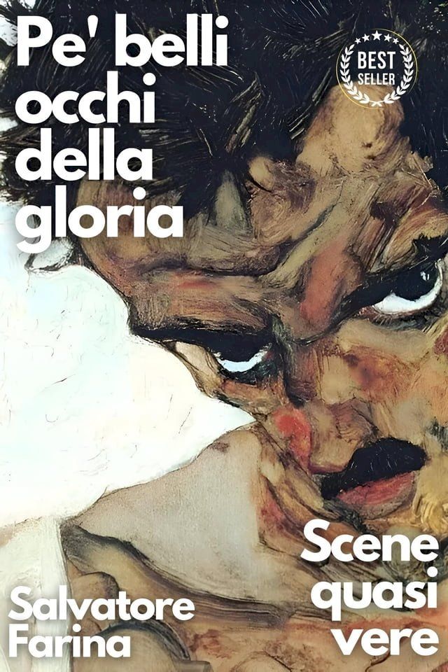  Pe' belli occhi della gloria - Scene quasi vere(Kobo/電子書)