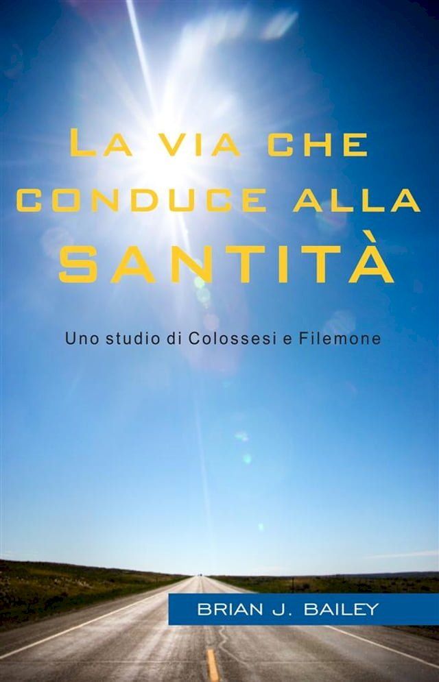  La Via Che Conduce Alla Santita(Kobo/電子書)