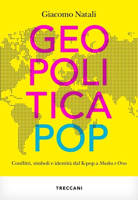 Geopolitica pop(Kobo/電子書)