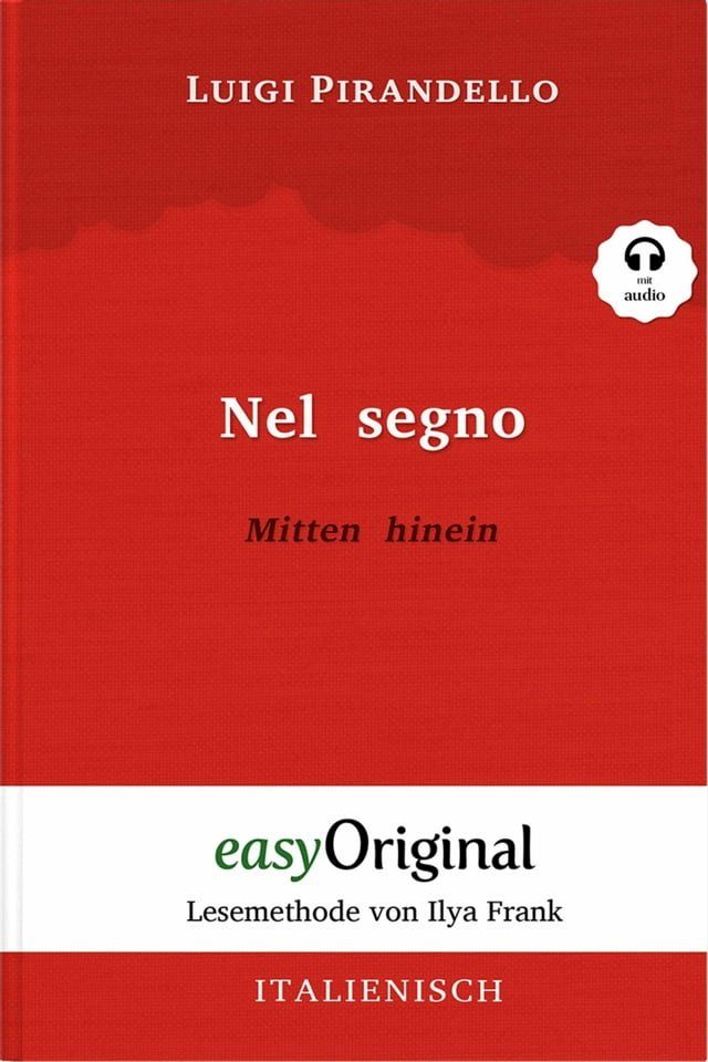  Nel segno / Mitten hinein (mit Audio)(Kobo/電子書)