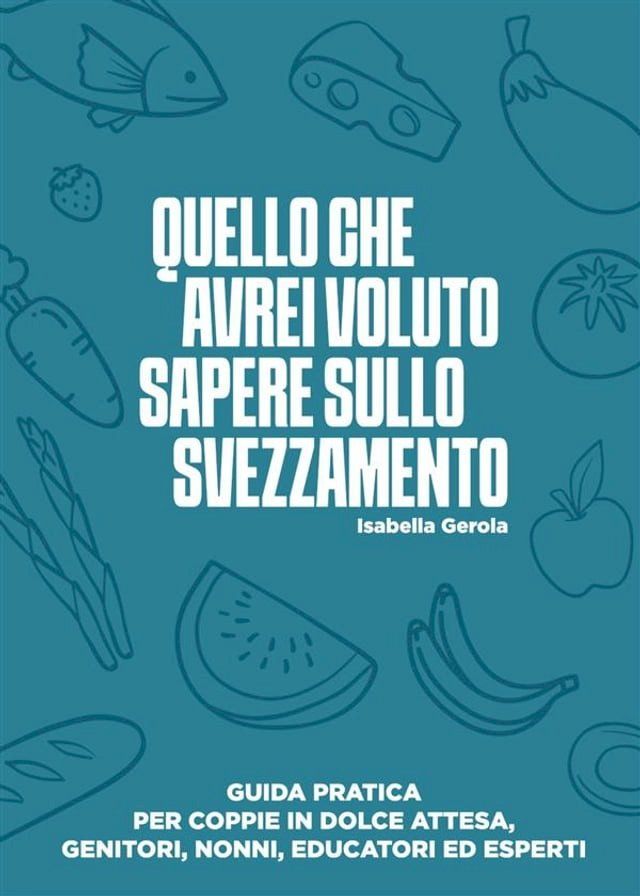  Quello che avrei voluto sapere sullo svezzamento(Kobo/電子書)