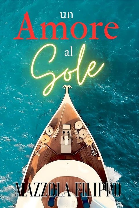 Un Amore al Sole(Kobo/電子書)