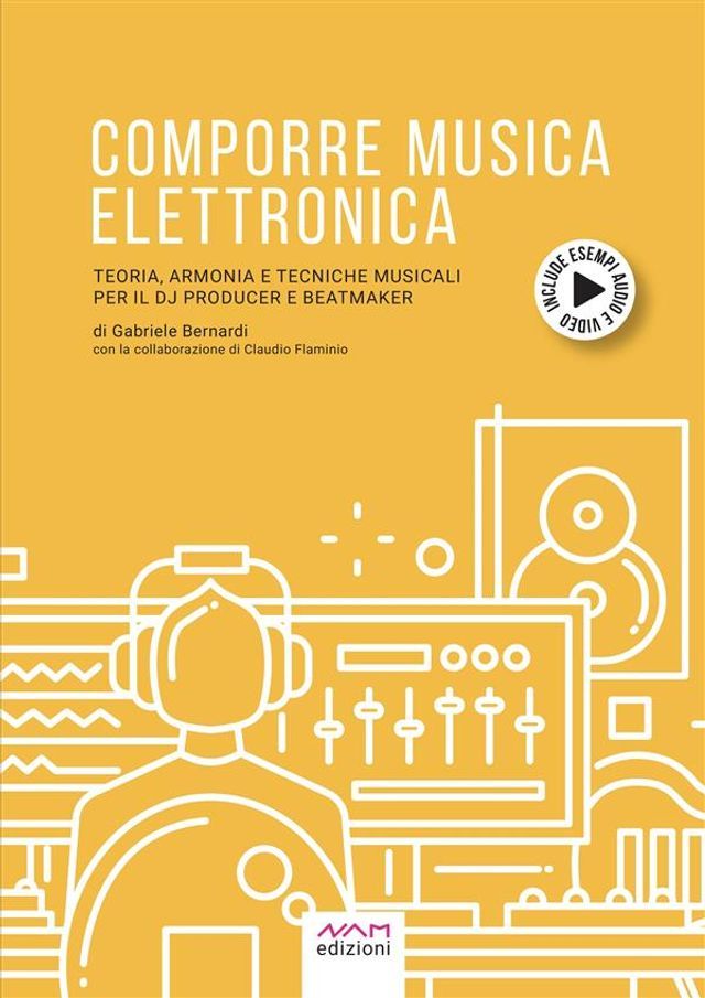  Comporre Musica Elettronica(Kobo/電子書)