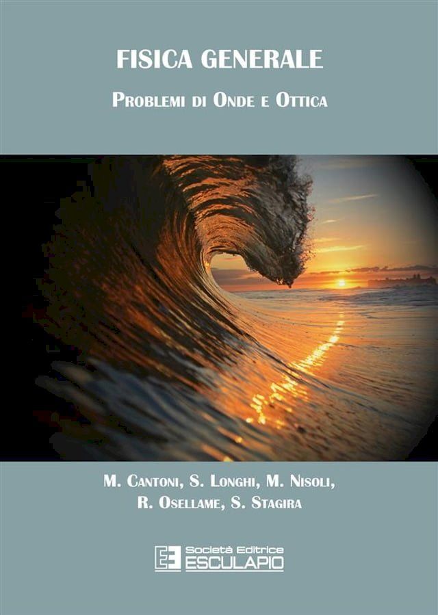  Fisica Generale. Problemi di Onde e Ottica(Kobo/電子書)