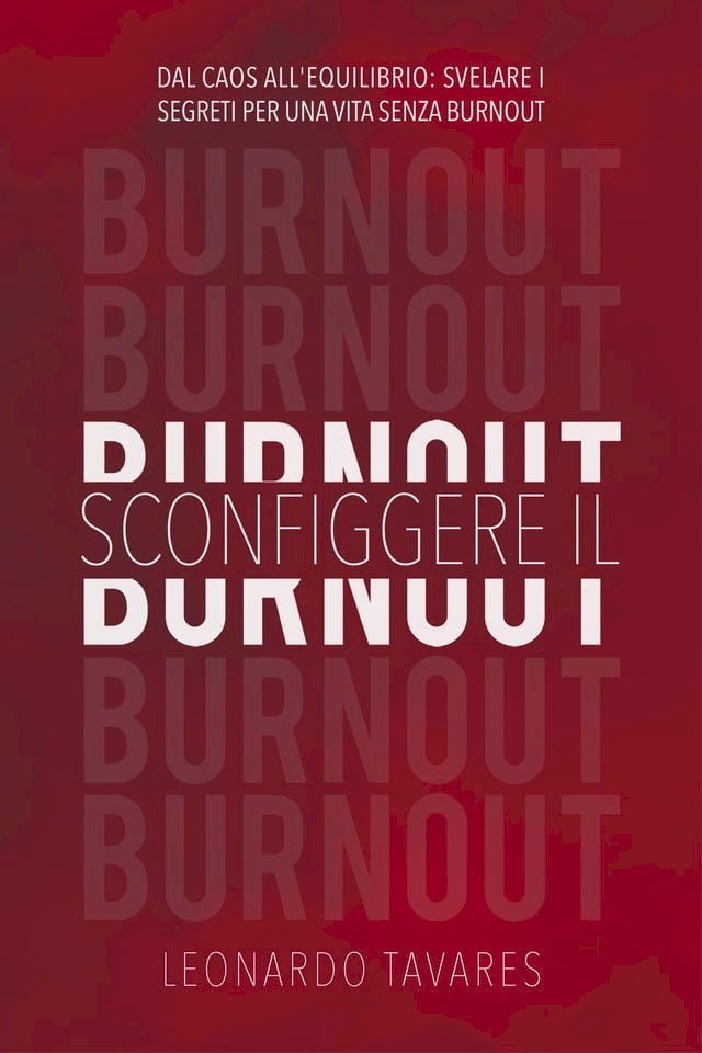  Sconfiggere il Burnout(Kobo/電子書)