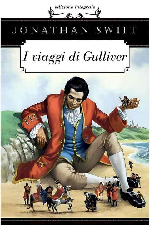 I Viaggi di Gulliver - Jonathan Swift(Kobo/電子書)