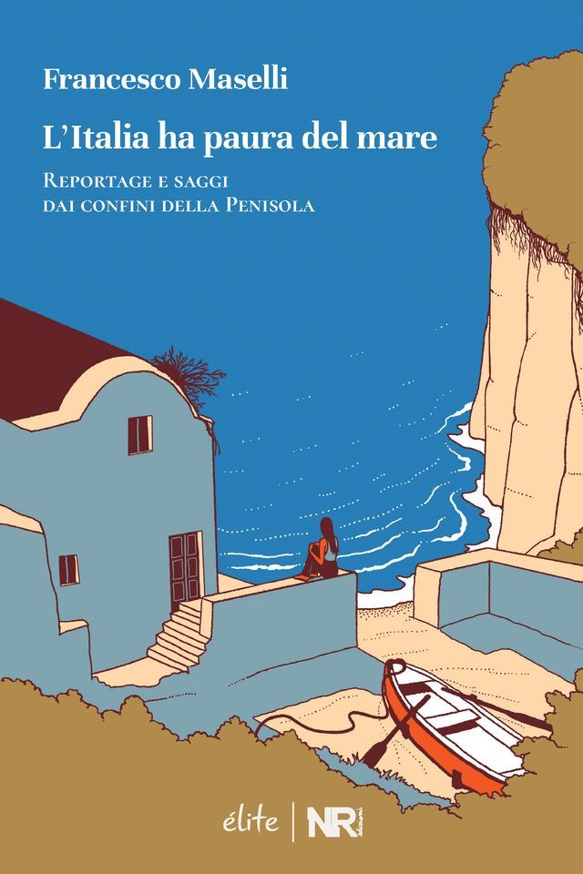  L’Italia ha paura del mare(Kobo/電子書)